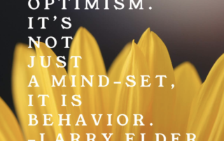 Optimism is not just a mindset, it is behaviour